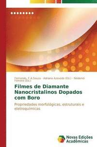 bokomslag Filmes de Diamante Nanocristalinos Dopados com Boro