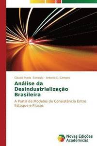 bokomslag Anlise da Desindustrializao Brasileira