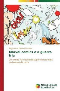 bokomslag Marvel comics e a guerra fria