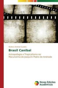 bokomslag Brasil Canibal
