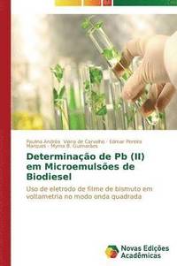 bokomslag Determinao de Pb (II) em Microemulses de Biodiesel