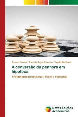 A conversão da penhora em hipoteca