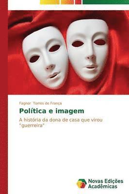 Poltica e imagem 1