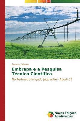 Embrapa e a Pesquisa Tcnico Cientfica 1