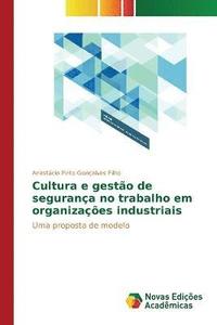 bokomslag Cultura e gesto de segurana no trabalho em organizaes industriais