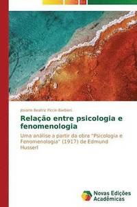 bokomslag Relao entre psicologia e fenomenologia