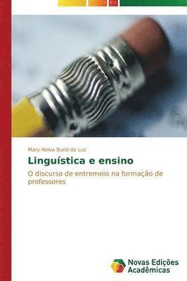 Lingustica e ensino 1