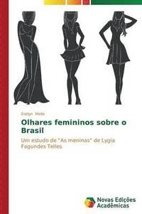bokomslag Olhares femininos sobre o Brasil