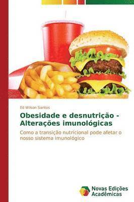 Obesidade e desnutrio - Alteraes imunolgicas 1
