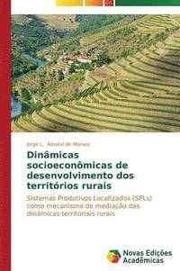 bokomslag Dinmicas socioeconmicas de desenvolvimento dos territrios rurais