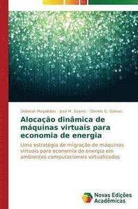 bokomslag Alocao dinmica de mquinas virtuais para economia de energia