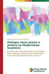 bokomslag Dilogos entre poesia e pintura no Modernismo brasileiro