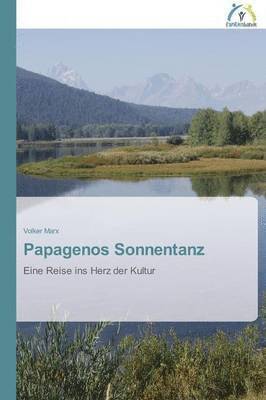 bokomslag Papagenos Sonnentanz
