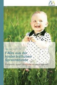 bokomslag FAQs aus der kinderrztlichen Sprechstunde