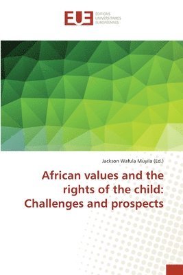 African values and the rights of the child 1