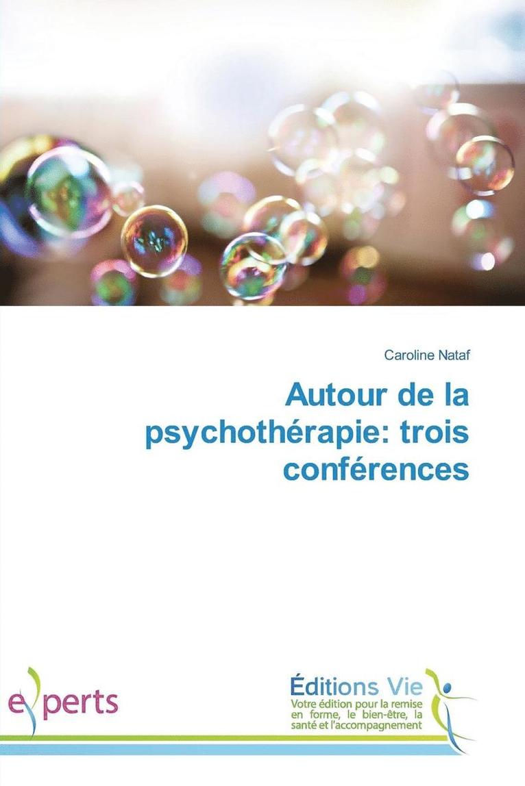 Autour de la Psychotherapie 1