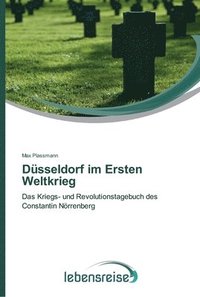 bokomslag Dsseldorf im Ersten Weltkrieg