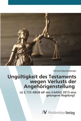 bokomslag Ungltigkeit des Testaments wegen Verlusts der Angehrigenstellung