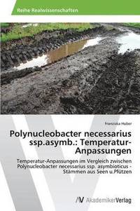 bokomslag Polynucleobacter necessarius ssp.asymb.