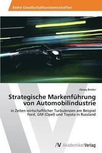 bokomslag Strategische Markenfuhrung Von Automobilindustrie