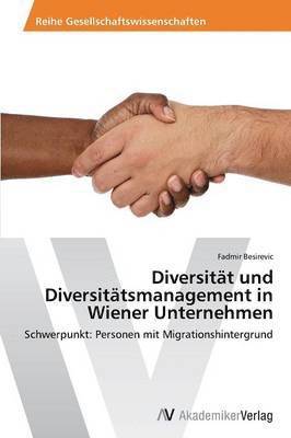 Diversitt und Diversittsmanagement in Wiener Unternehmen 1