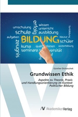 Grundwissen Ethik 1