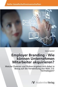 bokomslag Employer Branding - Wie knnen Unternehmen Mitarbeiter akquirieren?