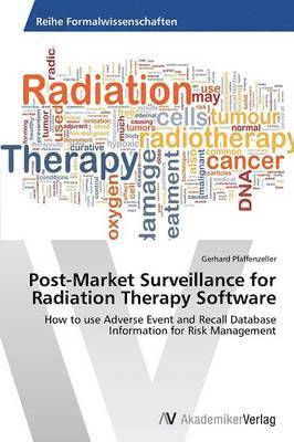 bokomslag Post-Market Surveillance for Radiation Therapy Software