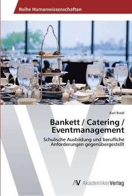 bokomslag Bankett / Catering / Eventmanagement