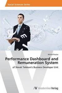 bokomslag Performance Dashboard and Remuneration System