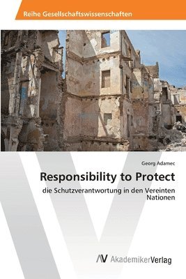 Responsibility to Protect 1