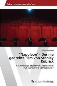 bokomslag &quot;Napoleon&quot; - Der nie gedrehte Film von Stanley Kubrick