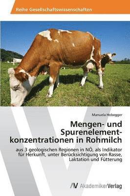 bokomslag Mengen- und Spurenelement-konzentrationen in Rohmilch