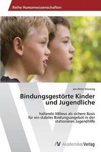 bokomslag Bindungsgestrte Kinder und Jugendliche