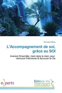 bokomslag Laccompagnement de Soi, Grâce Au Soi