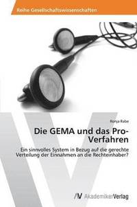 bokomslag Die GEMA und das Pro-Verfahren