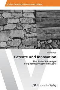 bokomslag Patente und Innovation
