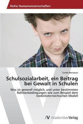 bokomslag Schulsozialarbeit, Ein Beitrag Bei Gewalt in Schulen