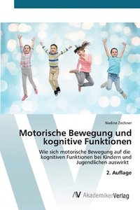 bokomslag Motorische Bewegung und kognitive Funktionen