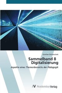 bokomslag Sammelband 8 Digitalisierung