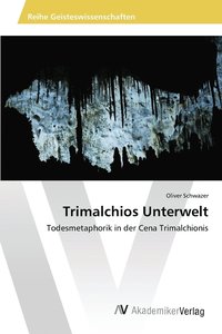 bokomslag Trimalchios Unterwelt