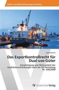 bokomslag Das Exportkontrollrecht fr Dual-use-Gter