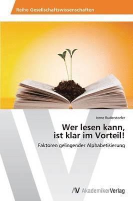 Wer lesen kann, ist klar im Vorteil! 1