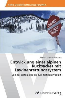 Entwicklung Eines Alpinen Rucksackes Mit Lawinenrettungssystem 1