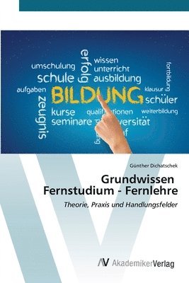 bokomslag Grundwissen Fernstudium - Fernlehre