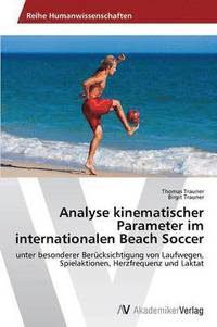 bokomslag Analyse Kinematischer Parameter Im Internationalen Beach Soccer