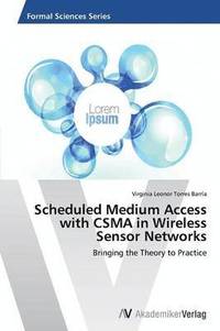 bokomslag Scheduled Medium Access with CSMA in Wireless Sensor Networks