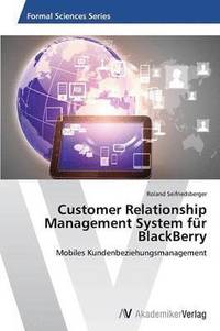 bokomslag Customer Relationship Management System fr BlackBerry