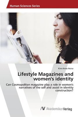 Lifestyle Magazines and women's identity 1