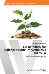 bokomslag EU-Beihilfen fr Milchprodukte im Verhltnis zur WTO